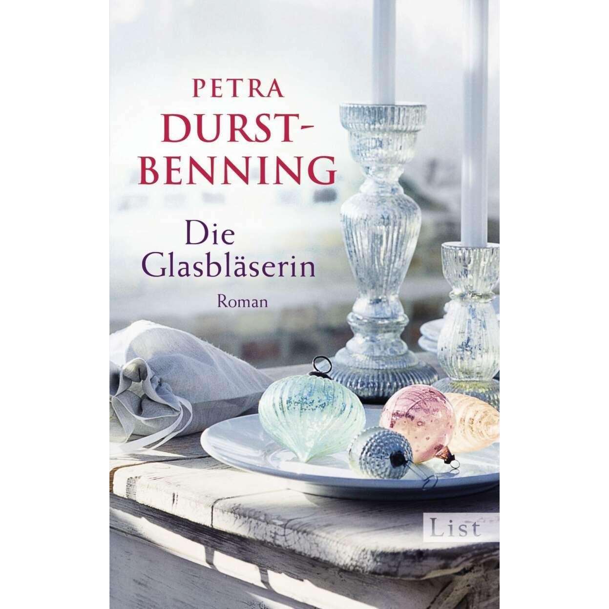 Die Glasbläserin, Belletristik von Petra Durst-Benning