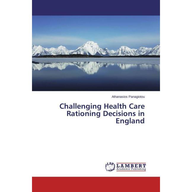 Challenging Health Care Rationing Decisions in England, Fachbücher