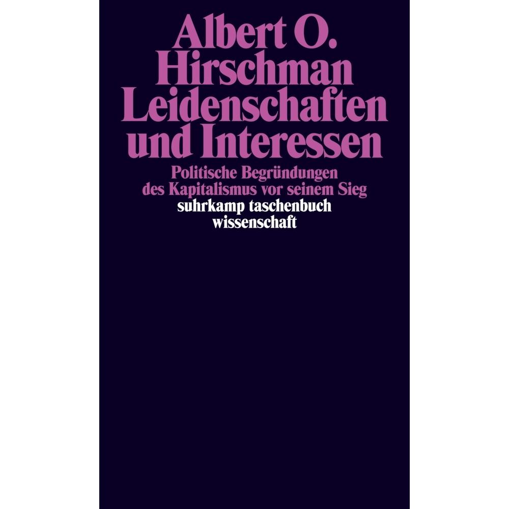 Leidenschaften und Interessen, Fachbücher von Albert O. Hirschman