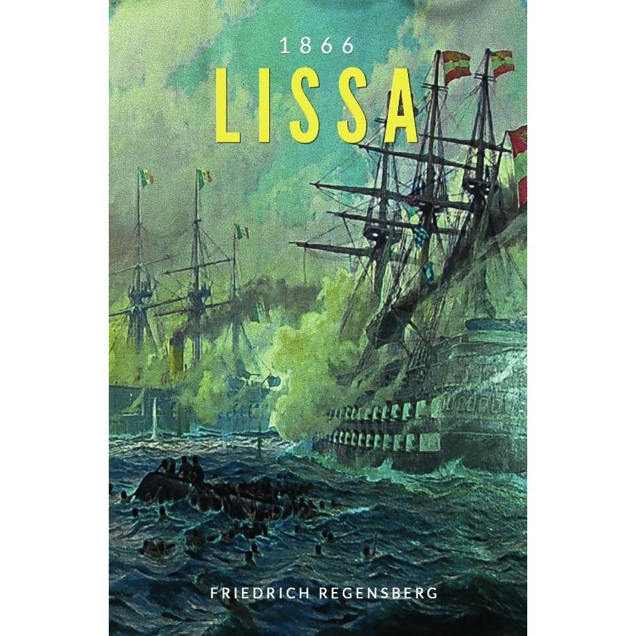 Lissa, Belletristik von Friedrich Regensberg