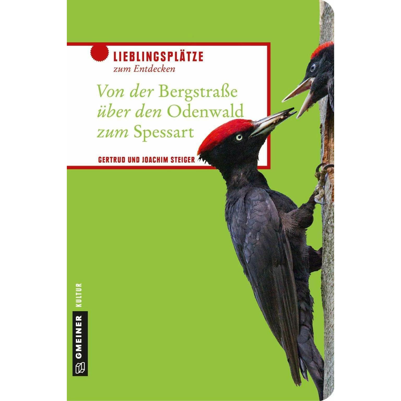 Thumbnail - Steiger:Von d.Bergstrasse über d.Odenwal, Ratgeber von Gertrud Steiger, Joachim Steiger