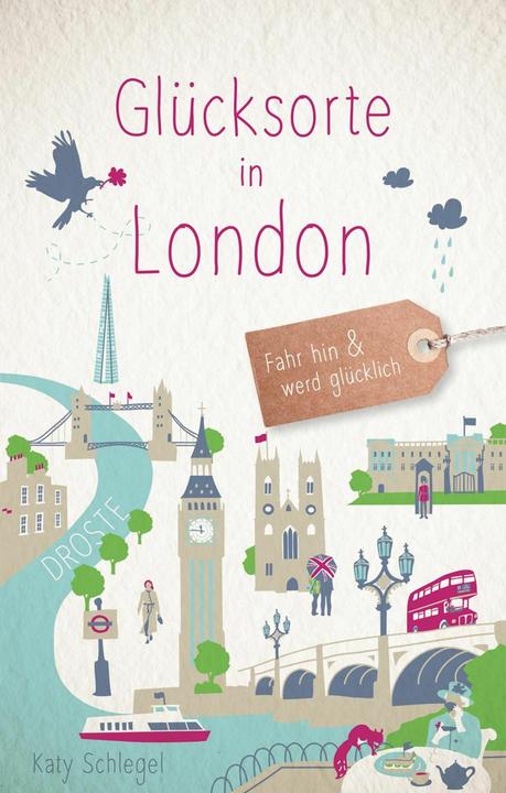 Produktbild Glücksorte in London (Deutsch, Katy Schlegel, 2024)