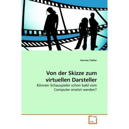 Von der Skizze zum virtuellen Darsteller, Sachbücher