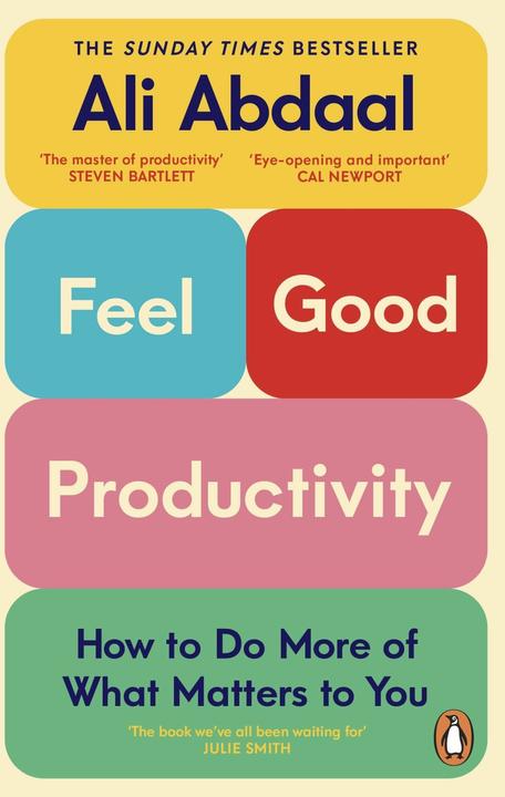 Image du produit Feel-Good Productivity (Anglais, Ali Abdaal, 2025)