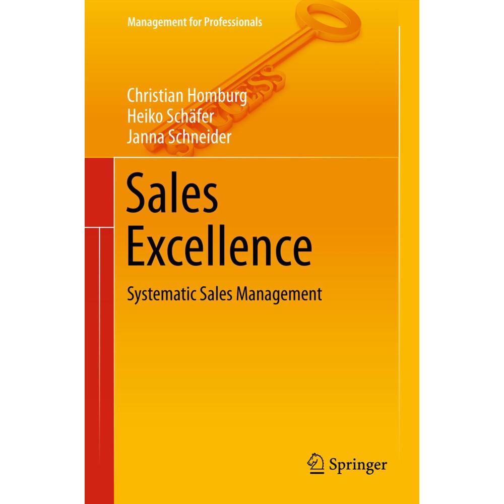 Sales Excellence, Fachbücher von Janna Schneider, Heiko Schäfer, Christian Homburg