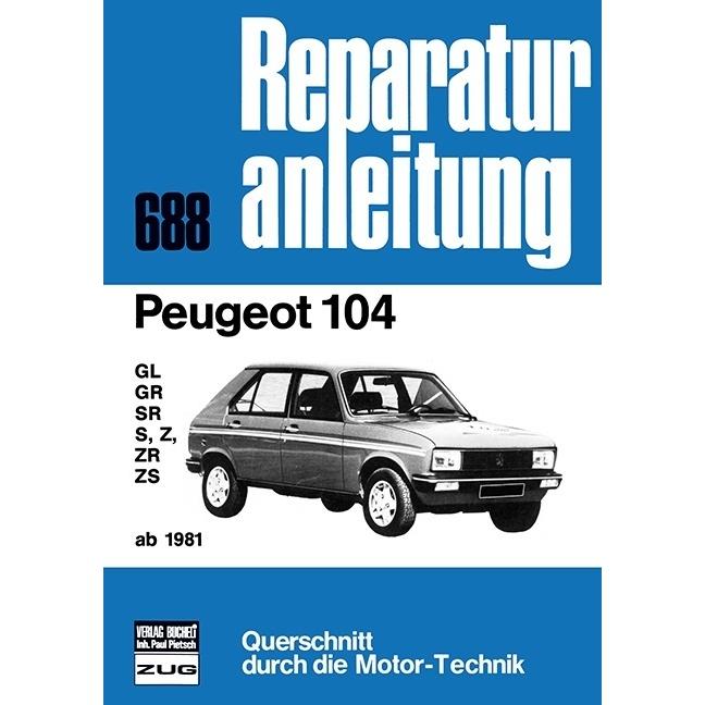Peugeot 104 ab 1981, Ratgeber