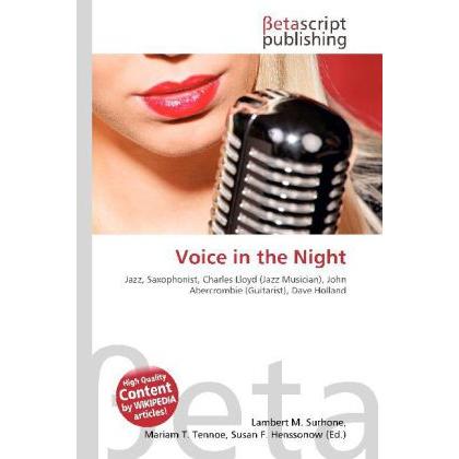 Thumbnail - Voice in the Night, Fachbücher von Lambert M. Surhone, Miriam T. Timpledon, Susan F. Marseken