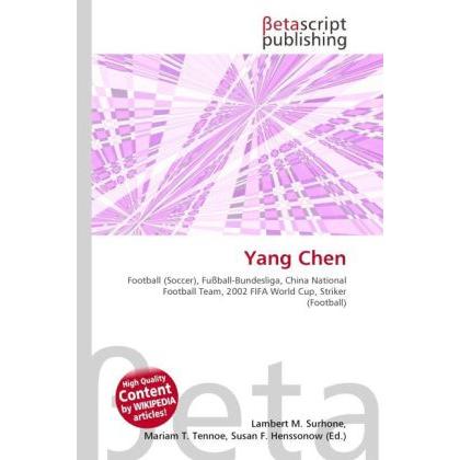 Yang Chen, Ratgeber von Lambert M. Surhone, Miriam T. Timpledon, Susan F. Marseken