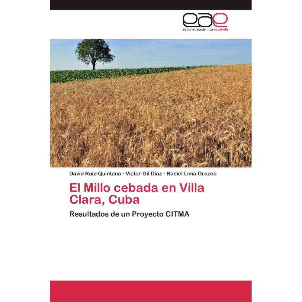 El Millo cebada en Villa Clara, Cuba, Fachbücher