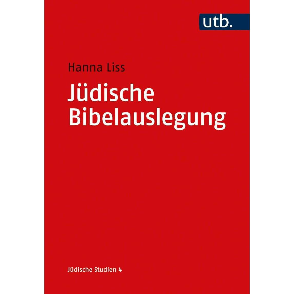 Jüdische Bibelauslegung, Fachbücher von Hanna Liss