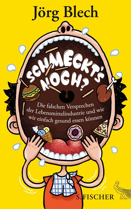 Produktbild Schmeckt's noch? (Deutsch, Jörg Blech, 2017)