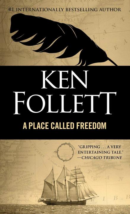 Produktbild A Place Called Freedom (Englisch, Ken Follett, 1996)