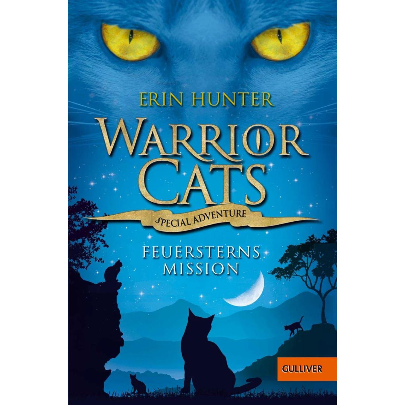 Warrior Cats Special Adventure. Feuersterns Mission, Kinderbücher von Erin Hunter, Klaus Weimann