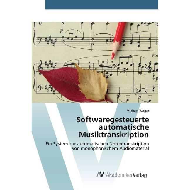 Softwaregesteuerte automatische Musiktranskription, Fachbücher