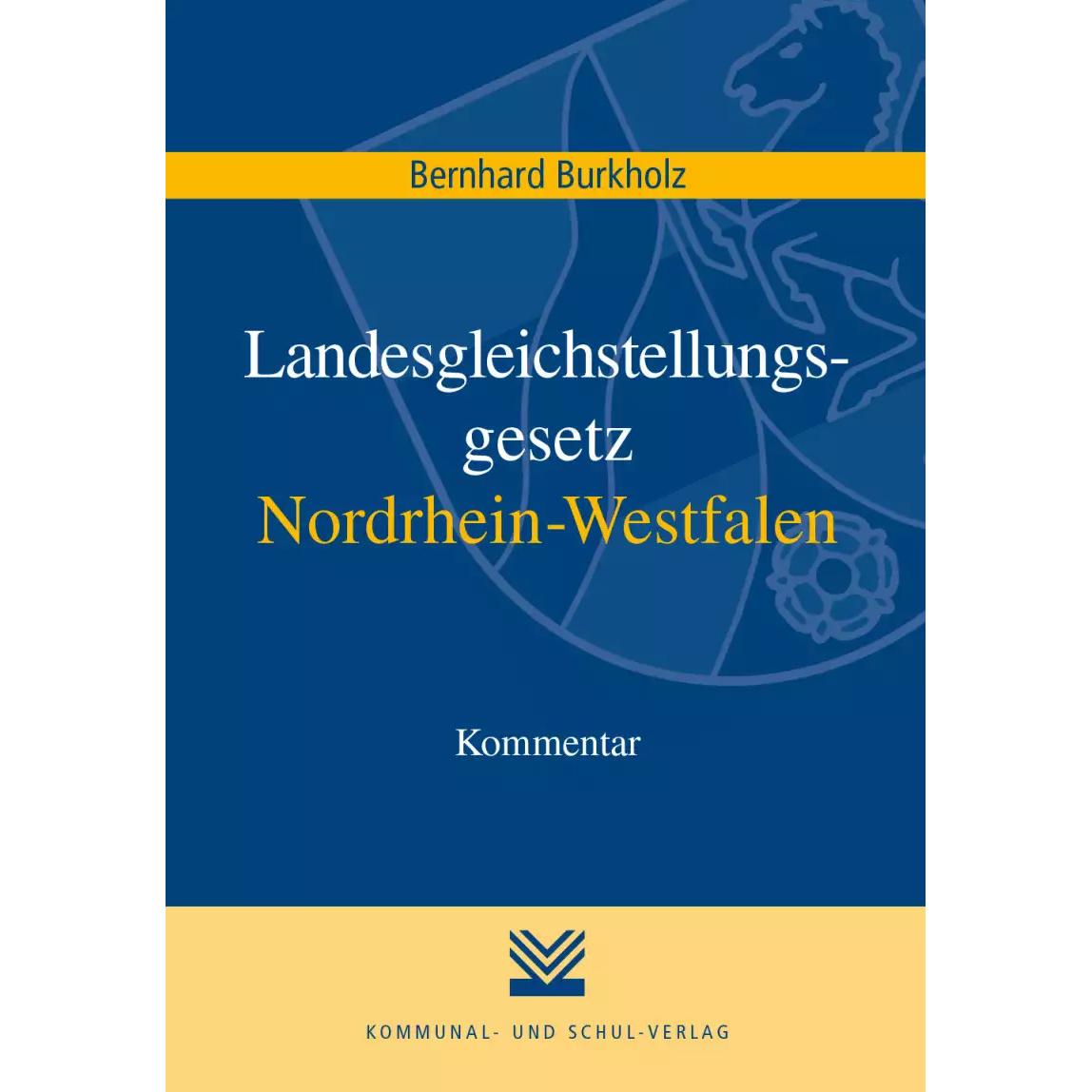 Landesgleichstellungsgesetz Nordrhein-Westfalen, Fachbücher von Bernhard Burkholz