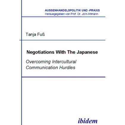 Negotiations With The Japanese, Fachbücher von Tanja Fuss