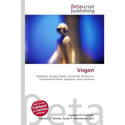 Vogon, Fachbücher von Lambert M. Surhone, Miriam T. Timpledon, Susan F. Marseken