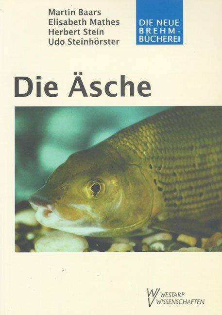 Produktbild Die Äsche (Deutsch, Elisabeth Mathes, Herbert Stein, Konrad Baars, Martin Baars, Udo Steinhörster, 2001)