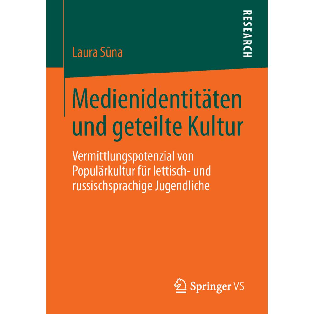 Medienidentitäten und geteilte Kultur, Fachbücher von Laura Suna