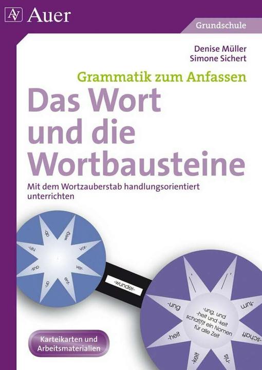Produktbild Das Wort und die Wortbausteine (Deutsch, Denise Müller, Simone Sichert, 2013)