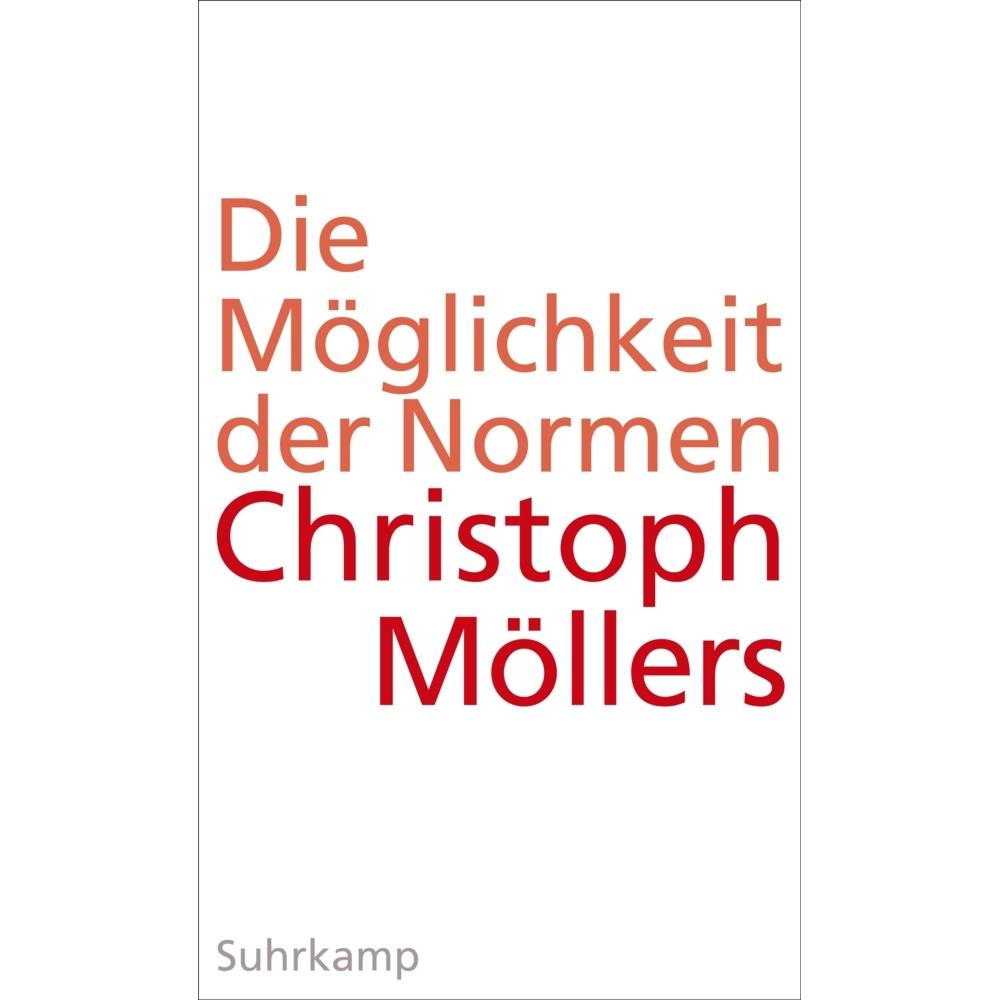 Die Möglichkeit der Normen, Fachbücher von Christoph Möllers