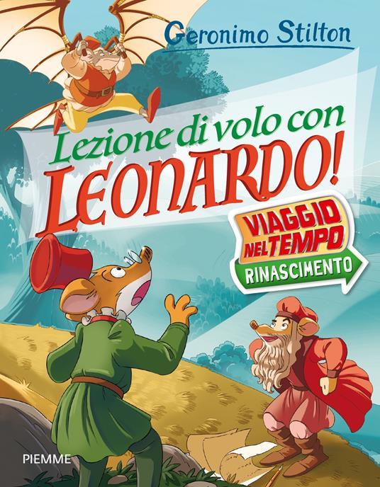 Actual product image Lezione di volo con Leonardo! viaggio nel tempo: rinascimento (Italian, Geronimo Stilton, 2024)