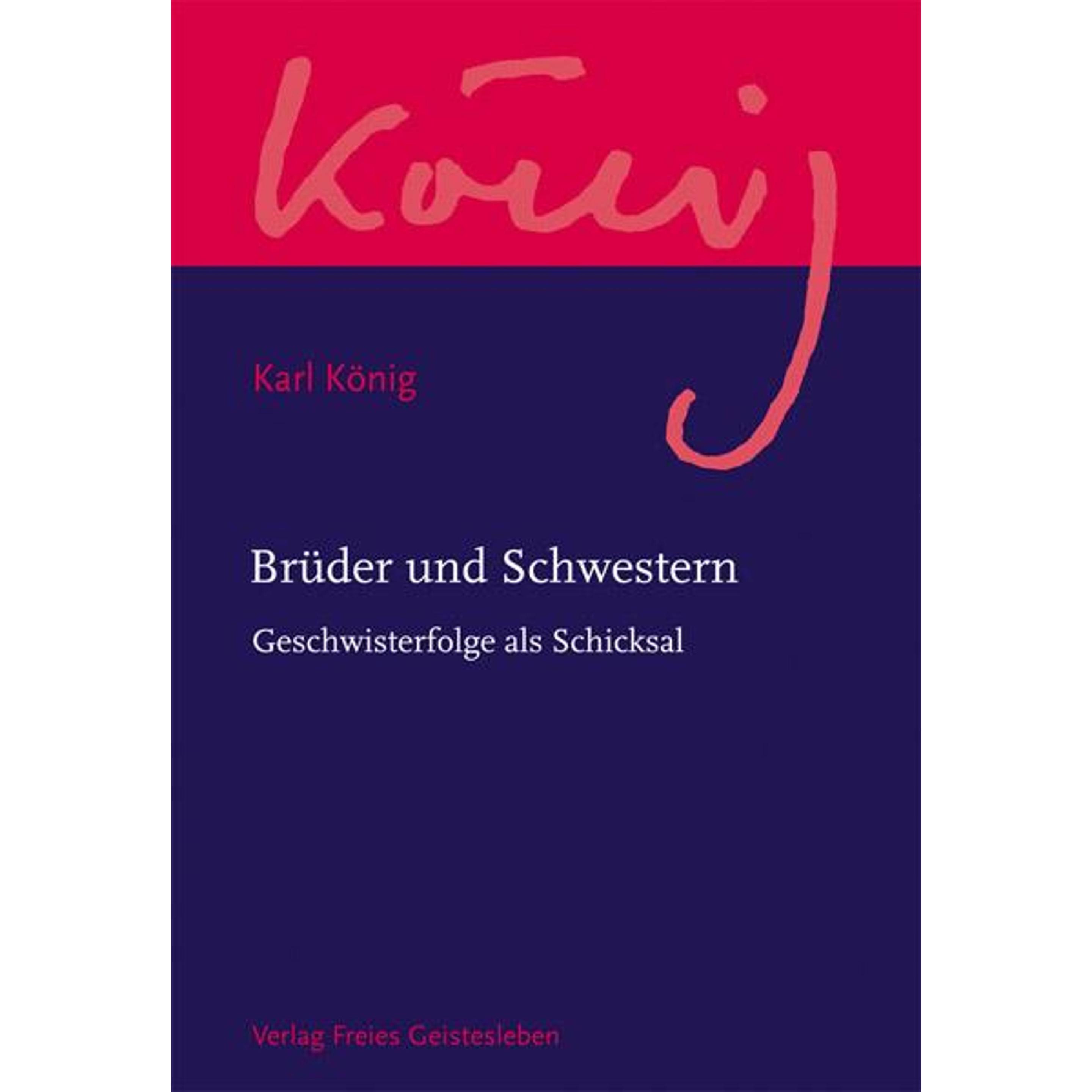 Thumbnail - Brüder und Schwestern, Fachbücher von Alfons Limbrunner, Richard Steel, Karl Koenig