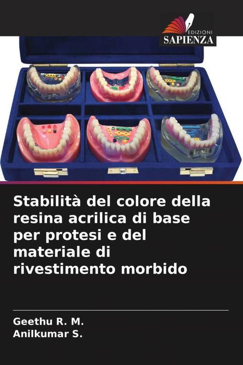 Produktbild Stabilità del colore della resina acrilica di base per protesi e del materiale di rivestimento morbi (Anilkumar S., Geethu R. M., 2024)
