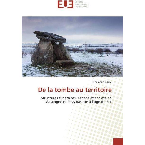 De la tombe au territoire, Fachbücher von Benjamin Caule