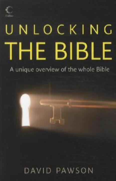 Produktbild Unlocking the Bible (Englisch, David Pawson, 2003)