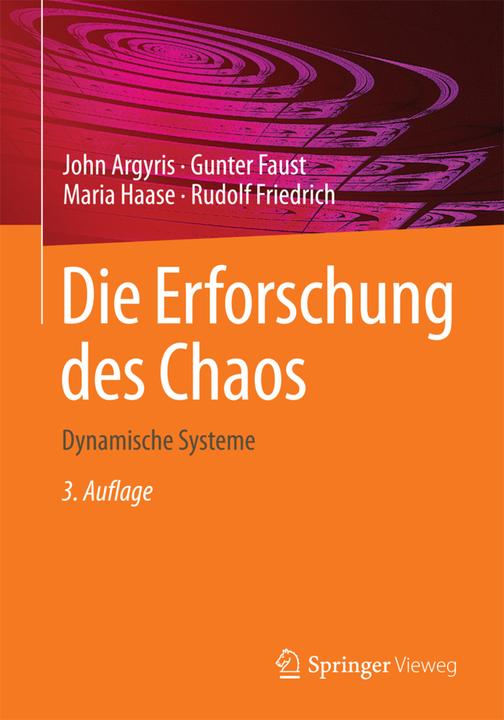 Produktbild Die Erforschung des Chaos (Deutsch, Gunter Faust, John Argyris, Maria Haase, Rudolf Friedrich, 2017)
