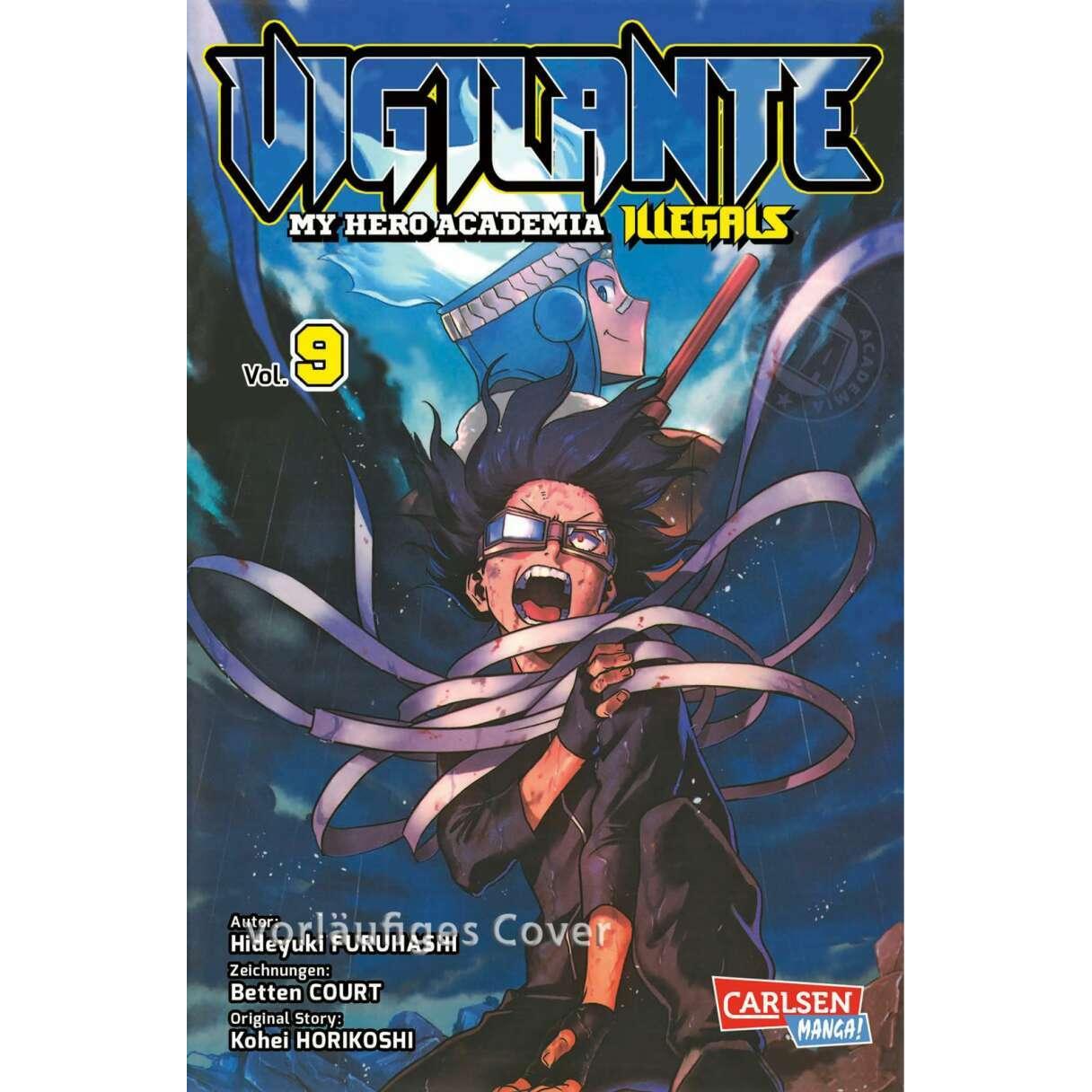Vigilante - My Hero Academia Illegals 9, Belletristik von Kohei Horikoshi, Hideyuki Furuhashi, Betten Court