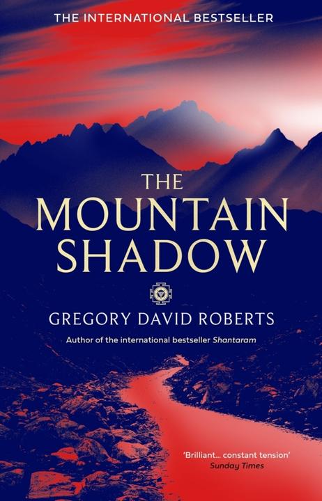 Produktbild The Mountain Shadow (Englisch, Gregory David Roberts, 2016)
