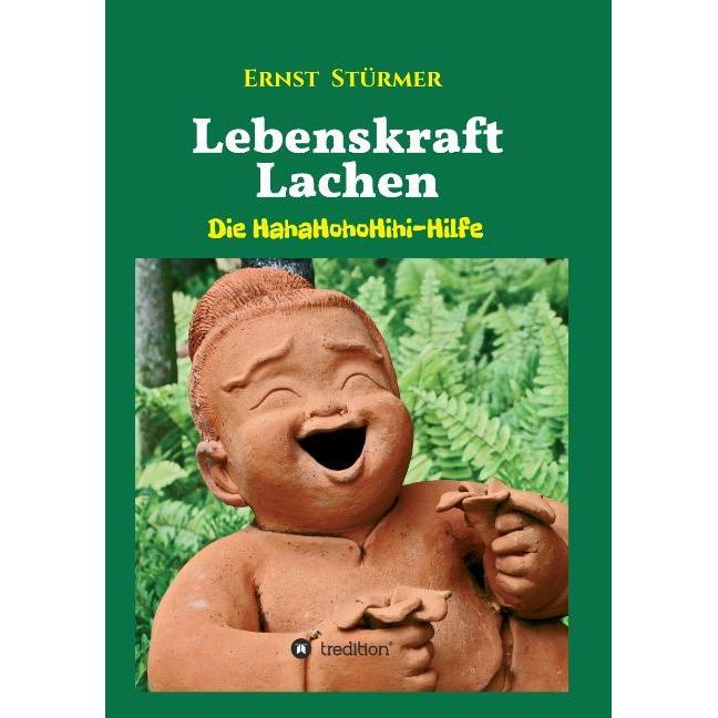 Lebenskraft Lachen, Fachbücher von Ernst Stürmer
