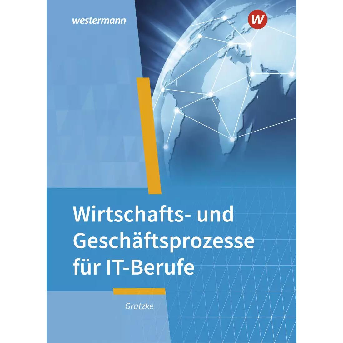 IT-Berufe, Schulbücher von Jürgen Gratzke