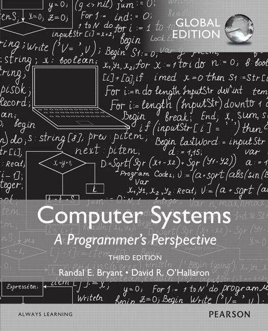 Actual product image Computer Systems: A Programmer's Perspective, Global Edition (English, David R. O'Hallaron, Randal E. Bryant, Randal Bryant, 2015)