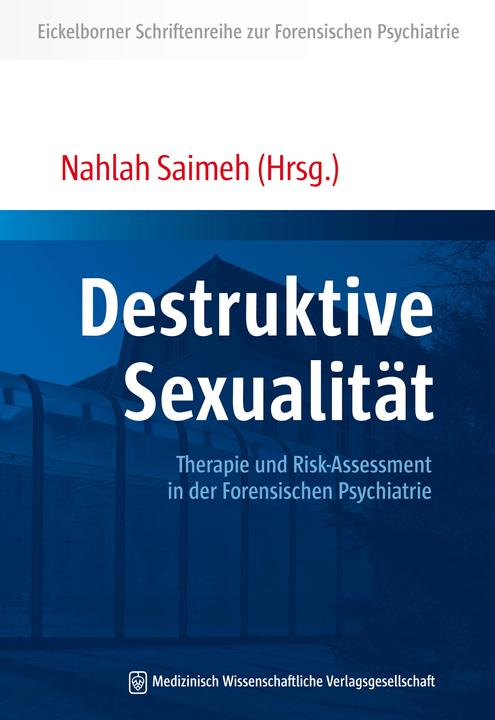Produktbild Destruktive Sexualität (Deutsch, Nahlah Saimeh, 2018)