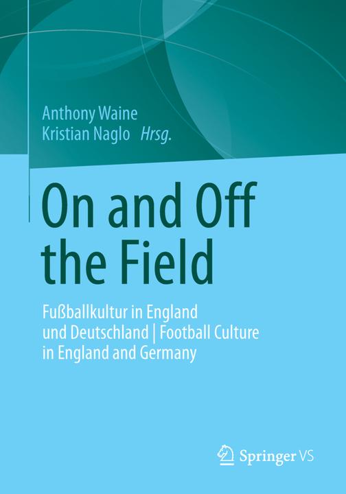 Produktbild On and off the field (Deutsch, Englisch, 2014)