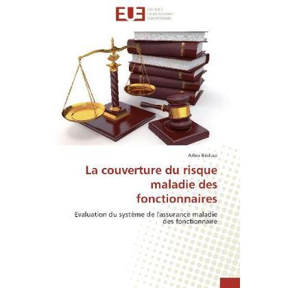 La couverture du risque maladie des fonctionnaires, Ratgeber