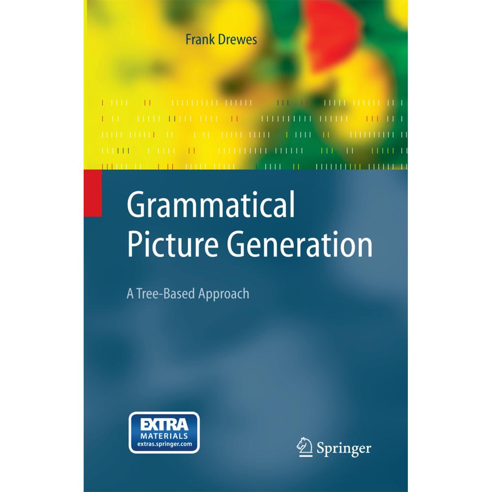 Grammatical Picture Generation, Fachbücher von Frank Drewes