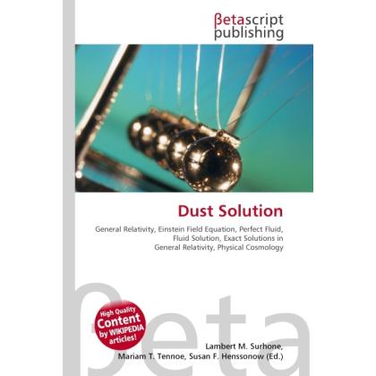 Dust Solution, Fachbücher von Lambert M. Surhone, Miriam T. Timpledon, Susan F. Marseken