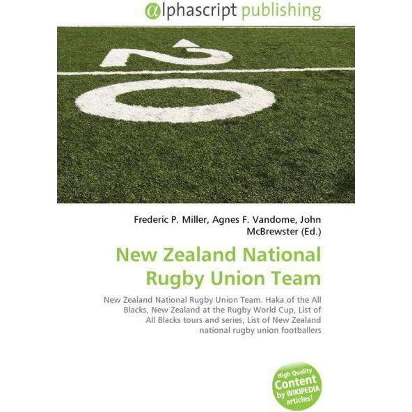 New Zealand National Rugby Union Team, Fachbücher von Agnes F. Vandome, Frederic P. Miller, John McBrewster