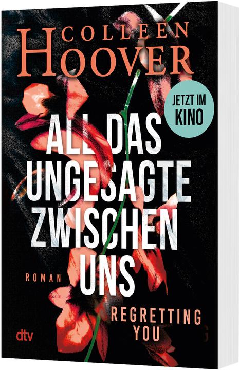 Actual product image All das Ungesagte zwischen uns (German, Colleen Hoover., Katarina Ganslandt, 2025)
