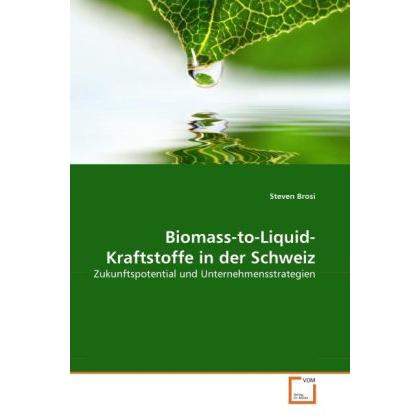 Biomass-to-Liquid-Kraftstoffe in der Schweiz, Fachbücher