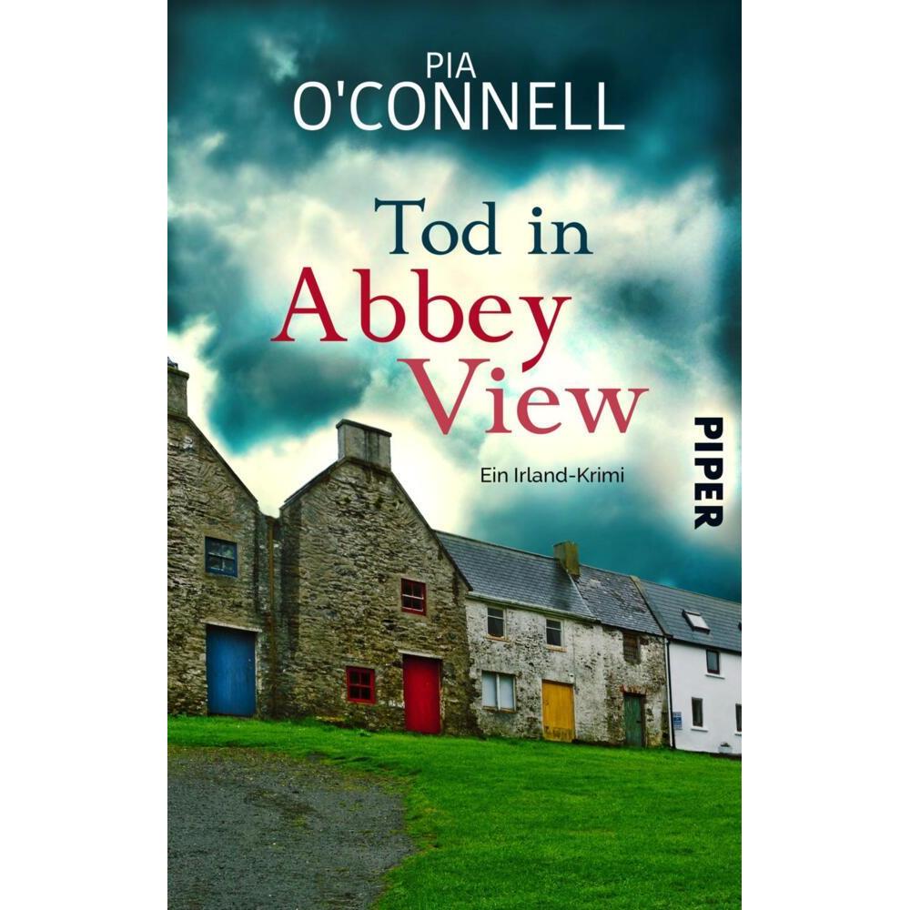 Tod in Abbey View, Belletristik von Pia O'Connell