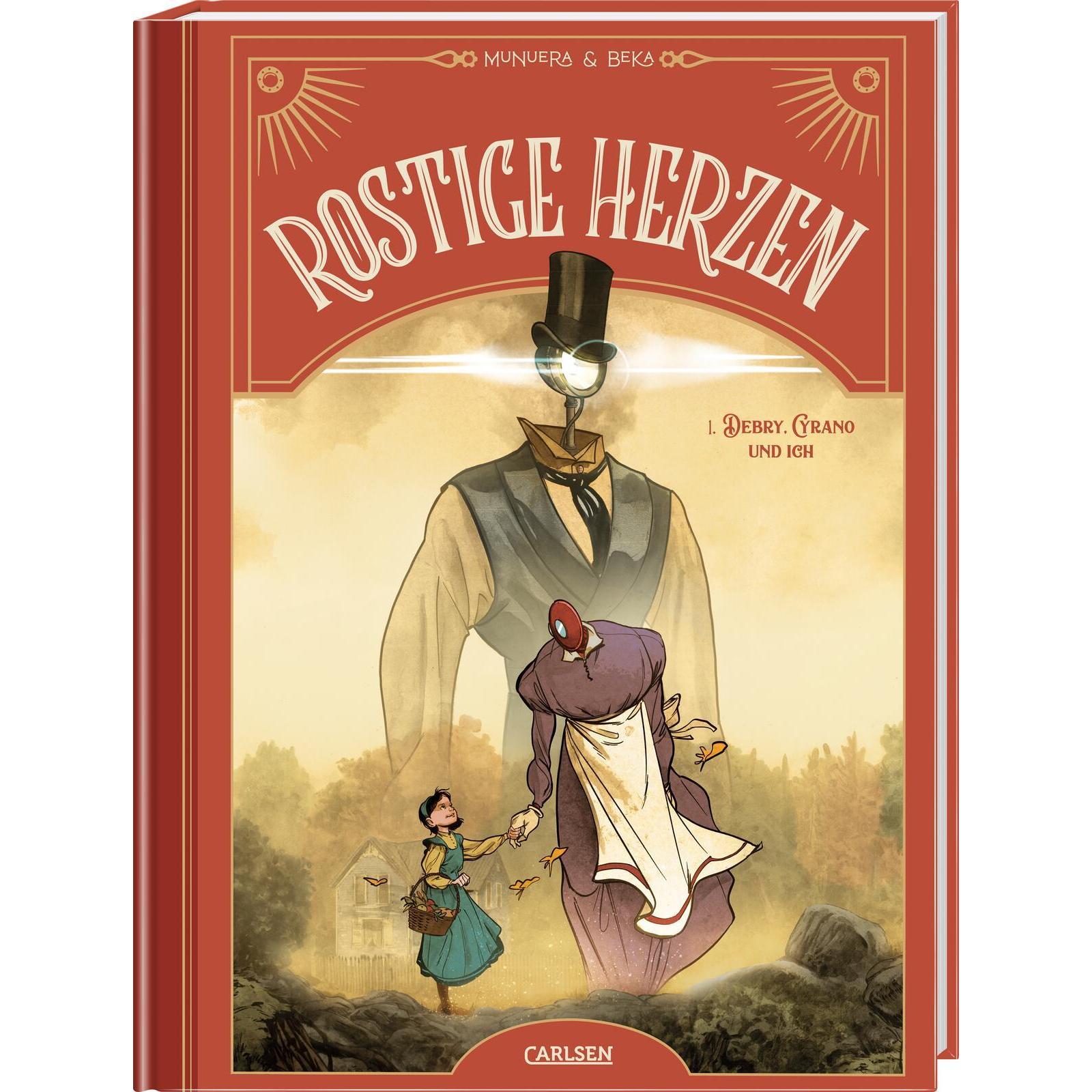 Thumbnail - Rostige Herzen 1: Debry, Cyrano und ich, Belletristik von BeKa, Jose Luis Munuera