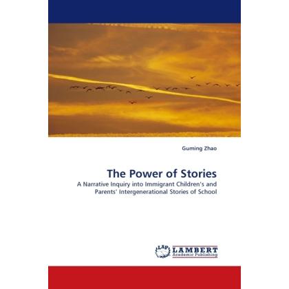The Power of Stories, Fachbücher von Guming Zhao