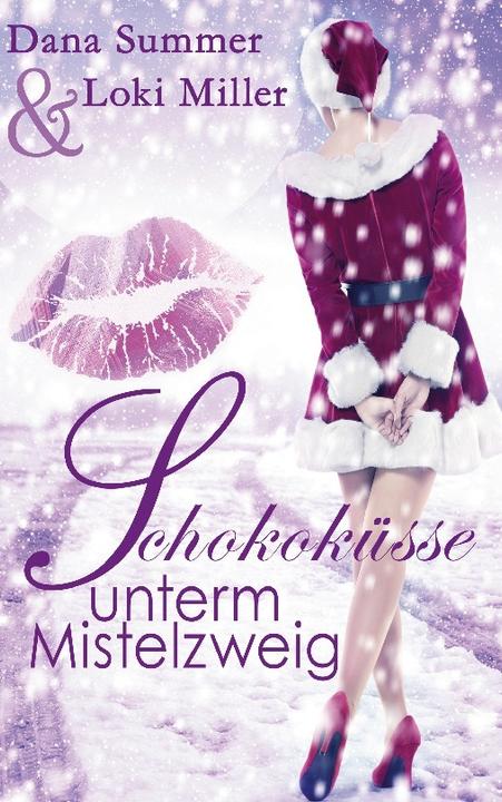 Produktbild Schokoküsse unterm Mistelzweig (Deutsch, 2016)