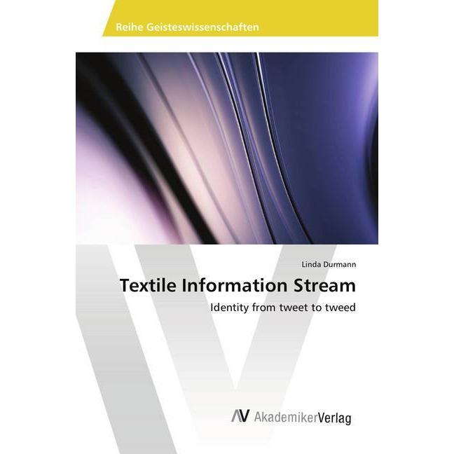 Textile Information Stream, Fachbücher von Linda Durmann