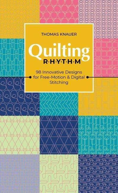 Produktbild Quilting Rhythm (Englisch, Thomas Knauer, 2023)